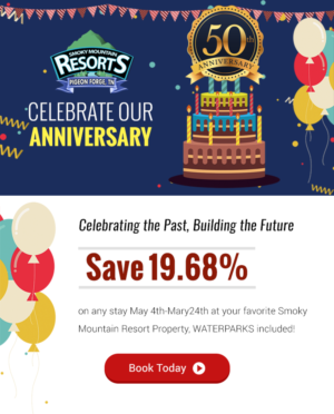 Celebrate Smoky Mountain Resorts 50th Anniversary | Design de Marketing Électronique par Laurra