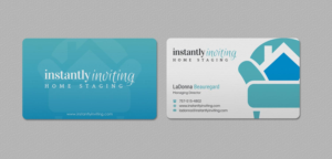 Design de Carte de Visite par INDIAN_Ashok pour Instantly Inviting Home Staging Solutions | Design : #18343247