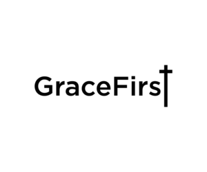 GraceFirst         or      