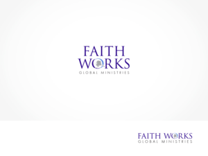 Faith Works Global Ministries | Diseño de Logo por ArtTank