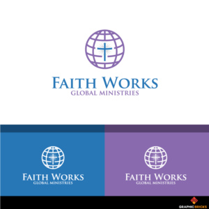 Faith Works Global Ministries | Diseño de Logo por Graphic Bricks