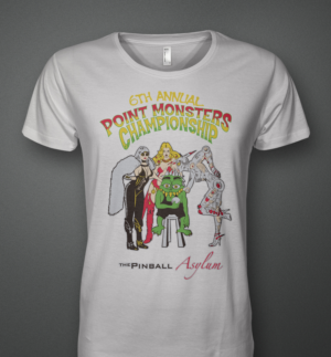 The Pinball Asylum 6th Annual Point Monsters T-Shirt Design | T-shirt Design by Wally_F