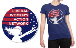 T-shirt Design by selador.si for Liberal Women's Action Network | Design: #18618016