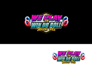 We Play to Win or Roll With Us | Logo Design by Slant Line Media