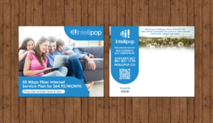 Intellipop Fiber Internet Postcard | Diseño de Flyer por chandrayaan.creative