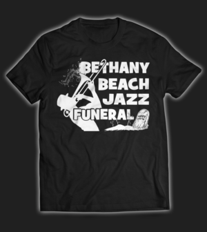 T-shirt Design by laza.milan78 for BETHANY BEACH JAZZ FUNERAL | Design: #18826797