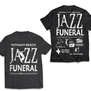 T-shirt Design by mekhfioui for BETHANY BEACH JAZZ FUNERAL | Design: #18879504