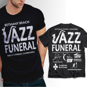 T-shirt Design by mekhfioui for BETHANY BEACH JAZZ FUNERAL | Design: #18879505