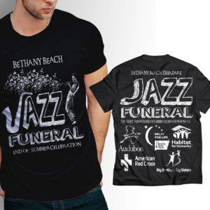 T-shirt Design by mekhfioui for BETHANY BEACH JAZZ FUNERAL | Design: #18883065
