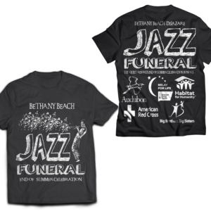 T-shirt Design by mekhfioui for BETHANY BEACH JAZZ FUNERAL | Design: #18883067