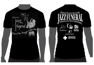 T-shirt Design by k_coperation99 for BETHANY BEACH JAZZ FUNERAL | Design: #18921077