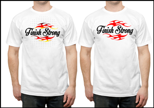 T-shirt Design by aryotkusuma for Finish Strong | Design: #2908524