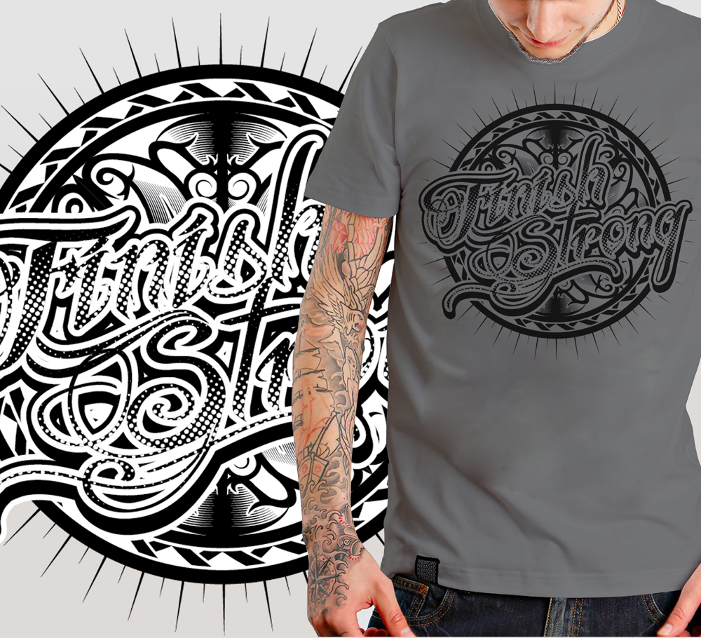 T-shirt Design by hery_krist for Finish Strong | Design #2865307