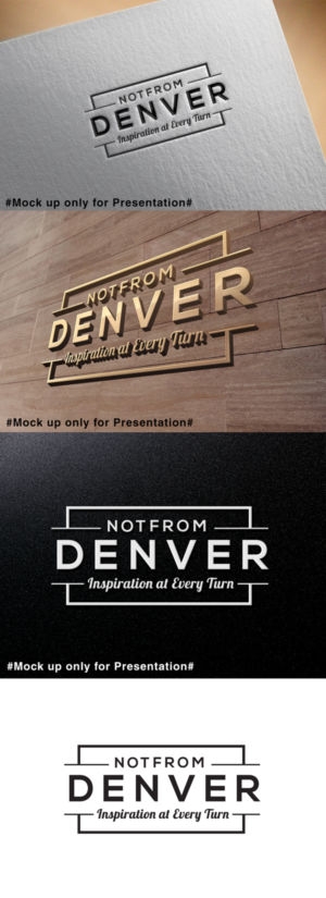 Logo Design by designmind78 for Not From Denver | Design: #18692417