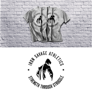 T-shirt Design by jonasbeer for Iron Savage Athletics | Design: #18752263