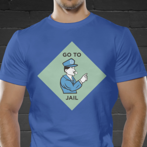 Go To Jail Monopoly Cop Shirt for Fitness Brand for First Responders | Diseño de Camiseta por Wally_F
