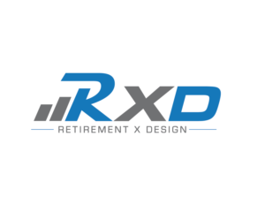 RetirementXDesign  (The original name was Retirement by Design but it was already taken so the 