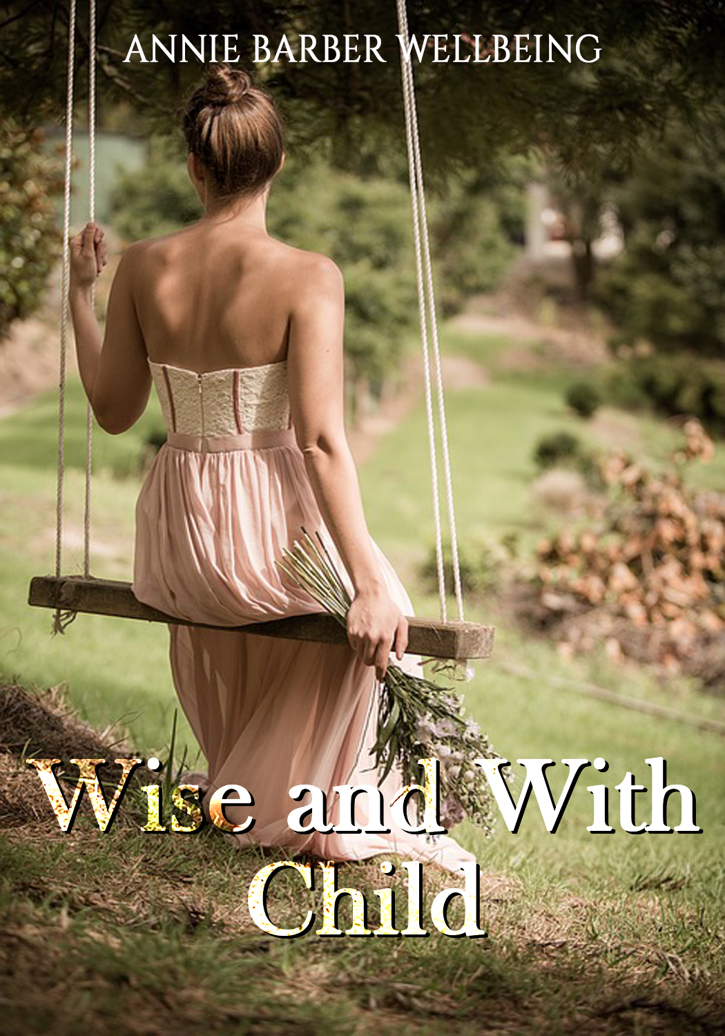 eBook Cover Design by sormaz.tanja for Wise & With Child | Design #18786996
