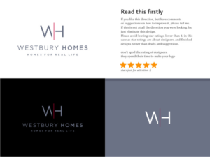 Westbury Homes. (Please add  “Homes for real life” to logo with statement.) | Logo Design by Atvento Graphics