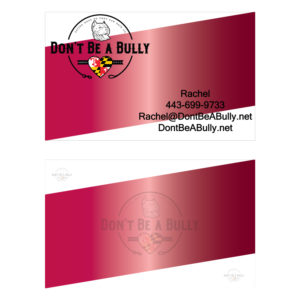 Design de Carte de Visite par kosovic1 pour Don't Be A Bully | Design : #18822067