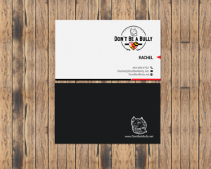 Business Card Design by chandrayaan.creative for Don't Be A Bully | Design: #18798113