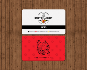 Business Card Design by chandrayaan.creative for Don't Be A Bully | Design: #18807232