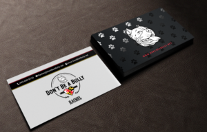 Business Card Design by chandrayaan.creative for Don't Be A Bully | Design: #18817505