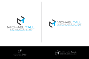 Design de Logo par Omee63 pour Michael Tall Custom Homes, Inc | Design : #18865611