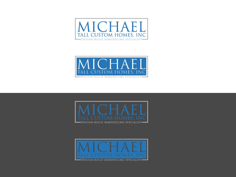 Diseño de Logo por Himel khan 2 para Michael Tall Custom Homes, Inc | Diseño #18913303