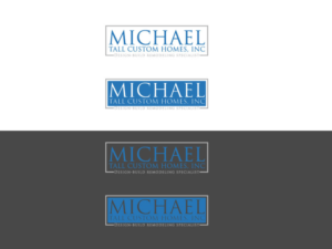 Logo-Design von Himel khan 2 für Michael Tall Custom Homes, Inc | Design: #18913303