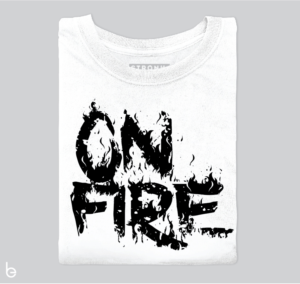 Looking for a dope ''On fire'' t-shirt design | T-Shirt-Design von BEGD - Bradley Edwards Graphic Design