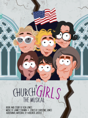 CHURCH GIRLS, the musical | Diseño de Póster por angejimenezm