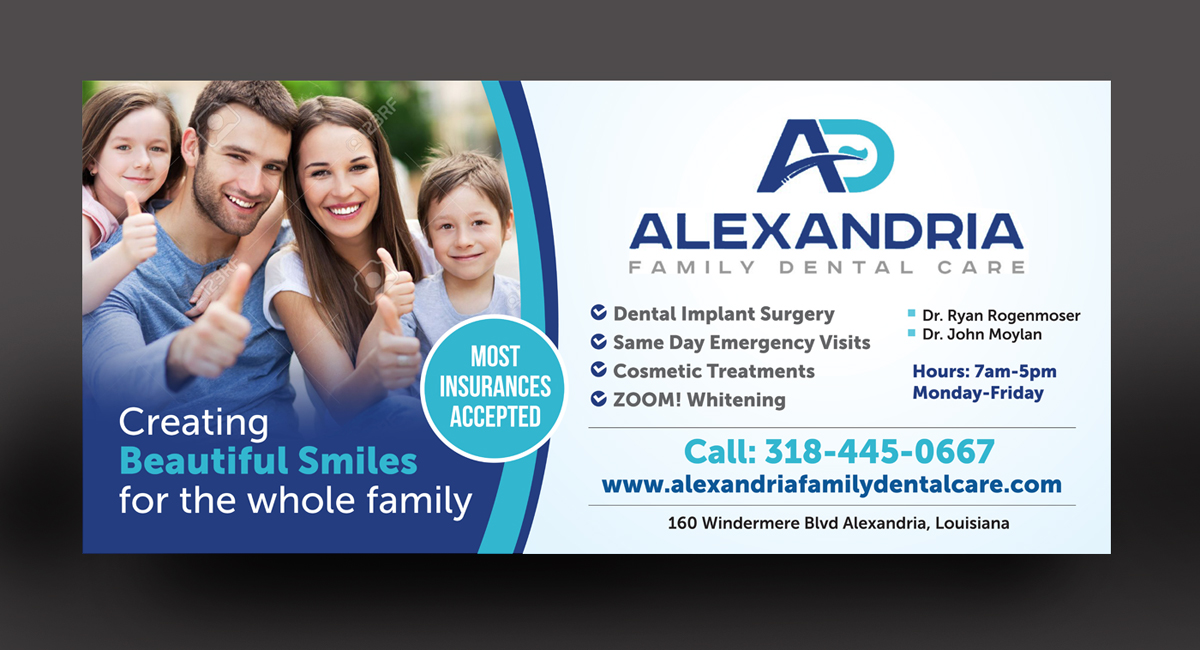 Billboard Design by rkailas for Alexandria Family Dental Care | Design #18948273
