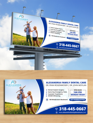 Billboard Design by ecorokerz for Alexandria Family Dental Care | Design: #18945180