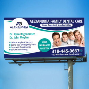 Billboard Design for Modern Family Dentistry | Billboard Design by Aura:)