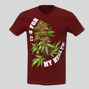 Showing people the many medicinal uses for pot smoking to sufferers of many incurable diseases  | Diseño de Camiseta por FlorinMH