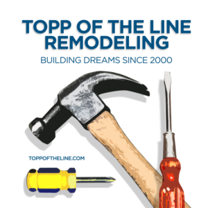 Logo-Design von elaine.ashburn 2 für Topp Of The Line Remodeling  | Design: #18961517