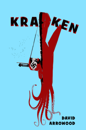 Book Cover Design - Kraken - A WWII Alternate History | Buchumschlag Design von iztok.brodnjak
