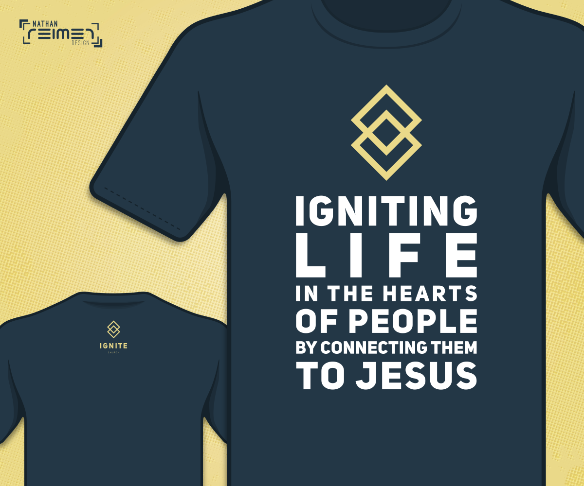 Apparel Design by nreimer for Ignite Church | Design #19090843