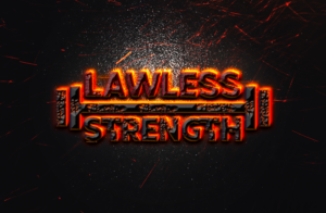 Lawless Strength  | Logo Design by GLDesigns