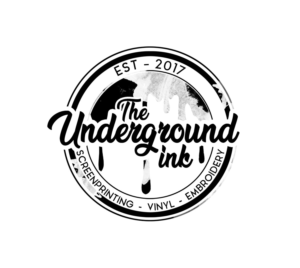 The logo should say The Underground Ink, Est. 2017, Screen Printing, Vinyl, Embroidery | Logo Design by Melissa 11