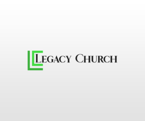 Design de Logo par Andy’s Designs pour Legacy Church | Design : #19099178