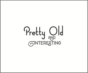 Design de Logo par Mihaela pour Pretty Old And Interesting | Design : #19458931