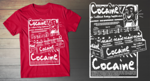 T-shirt Design by db1404 for Cocaine Energy Shots | Design: #19150583