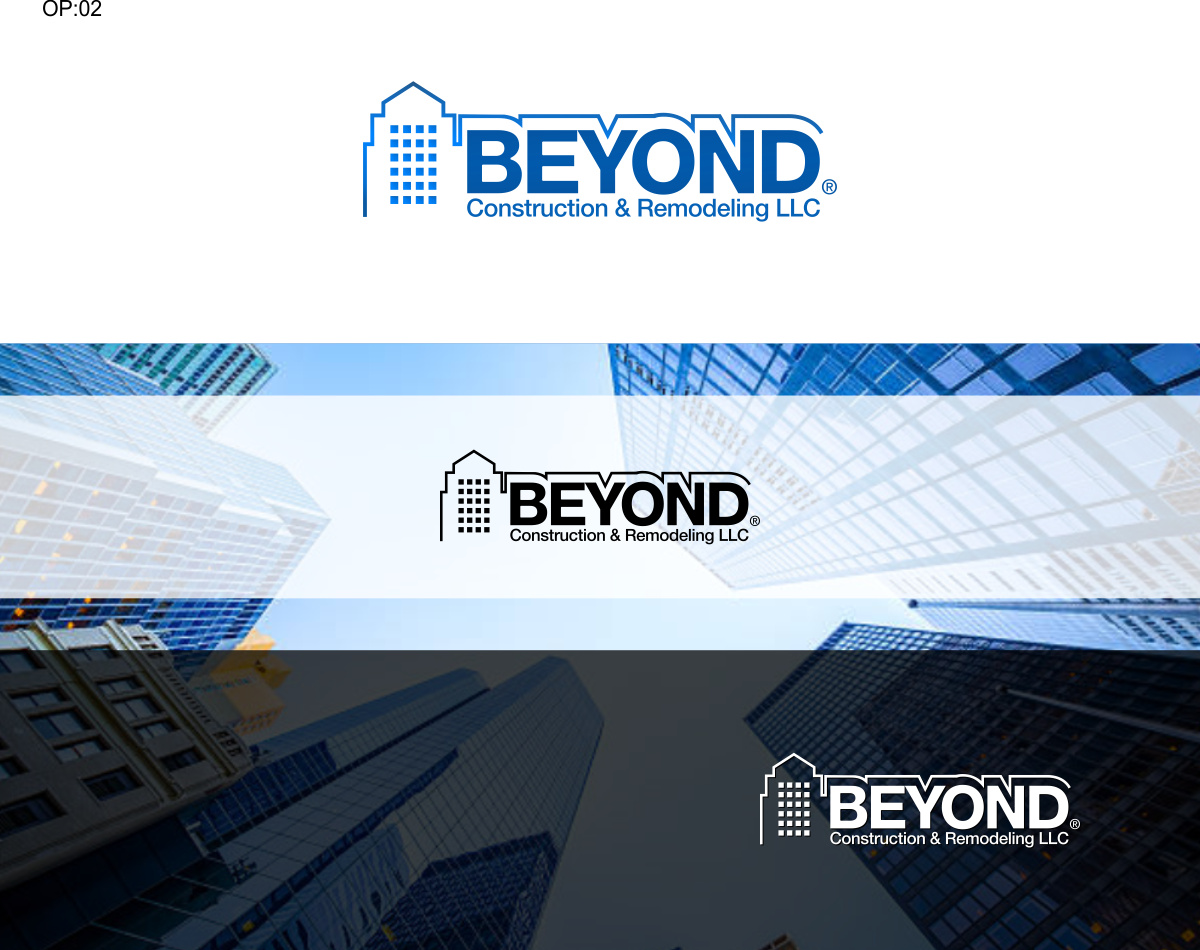 Logo Design by NSP Design for Beyond Construction & Remodeling LLC | Design #19279657