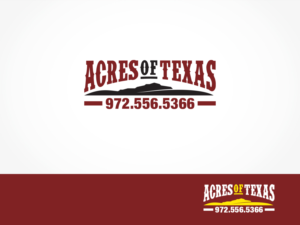 Acres of Texas and phone number on sign (972)-556-5366 | Logo Design by ArtTank