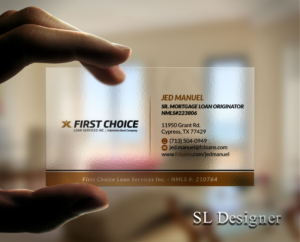 Business Card Design by SL Designer for First Choice Loan Services | Design: #19329431