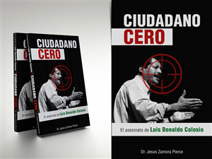 Book Cover Design by kaatem for Bernardo Zamora | Design #2887659