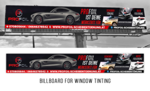 Billboard for Window Tinting, Paint Protection & CAR Wrapping.  | Werbetafel-Design von ARTOGRAPHY