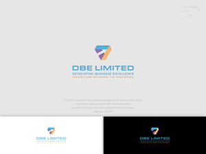 Ideally 'Developing Business Excellence' or 'Developing Business Excellence Limited, although I'd consider 'DBE' or 'DBE Limited' if more attractive. | Logo-Design von Kejo87